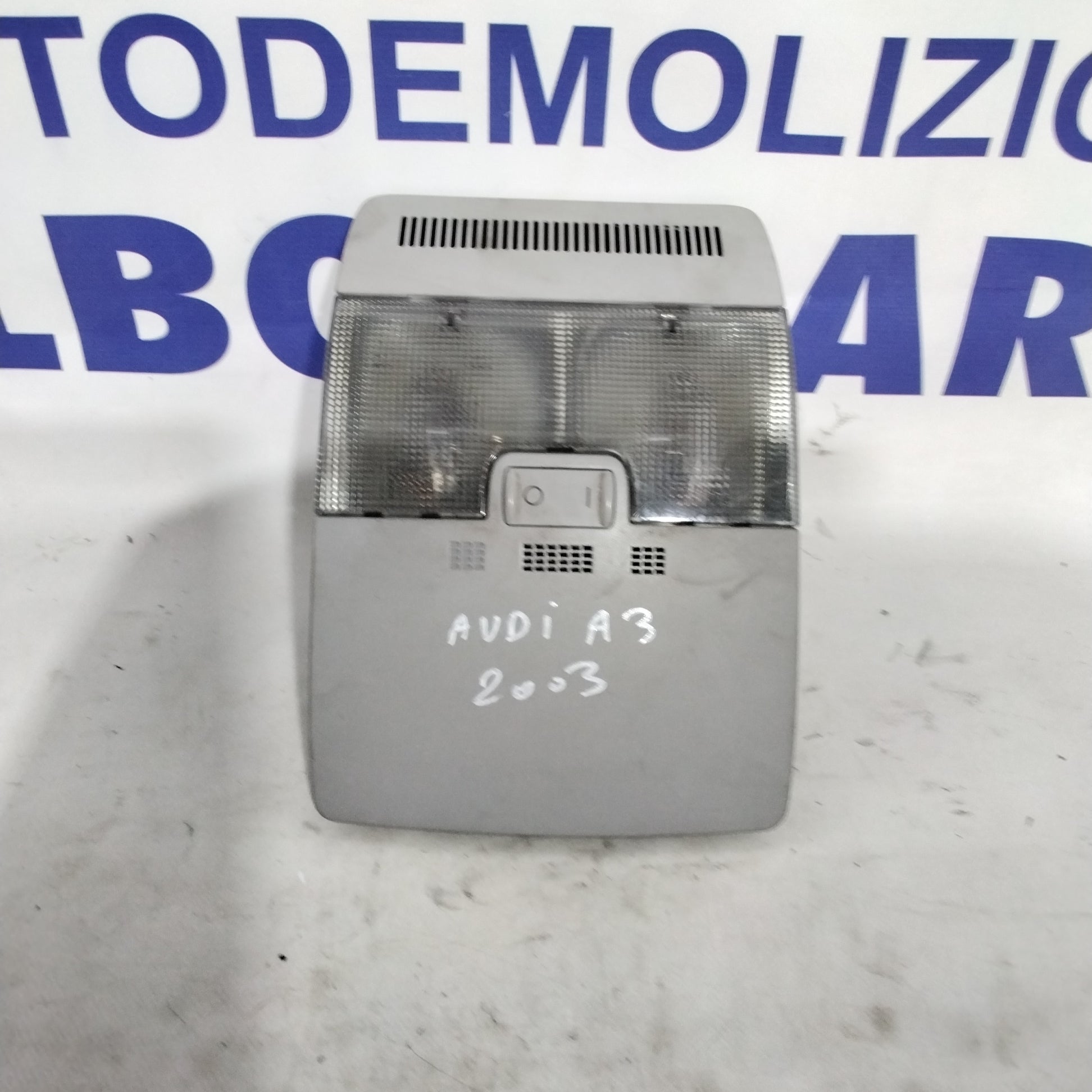Audi A3 year 2003 dome light